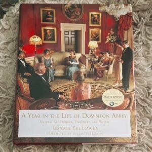 A Year in the Life of Downton Abbey Book (New)